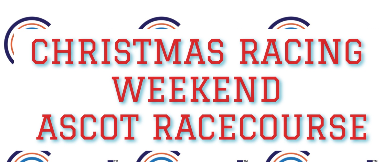Christmas Racing Weekend at Ascot