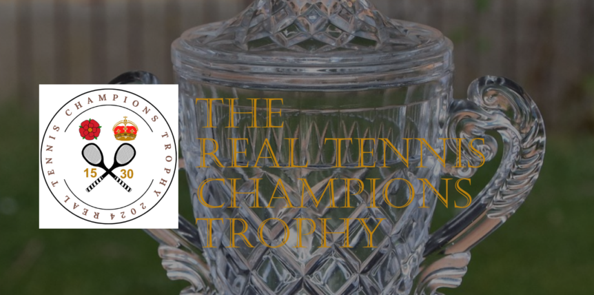 real tennis champions trophy