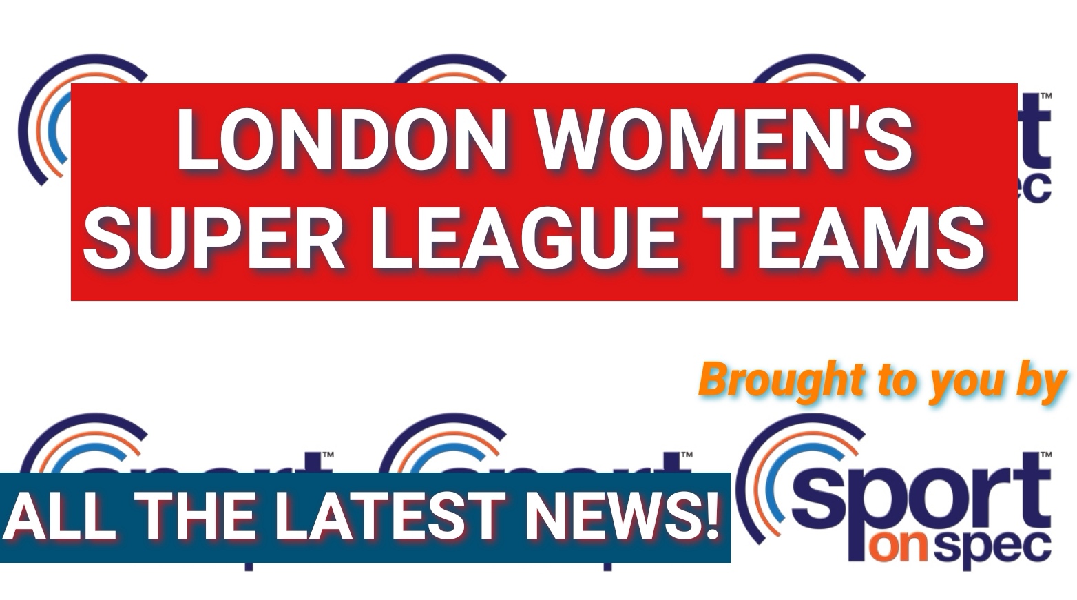 Women's Super League london teams