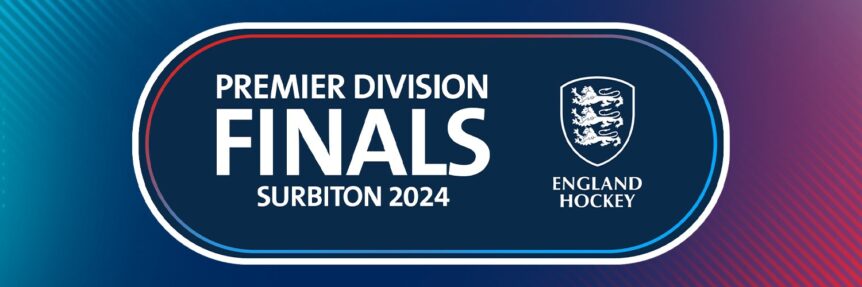 England Hockey Premier Division Finals