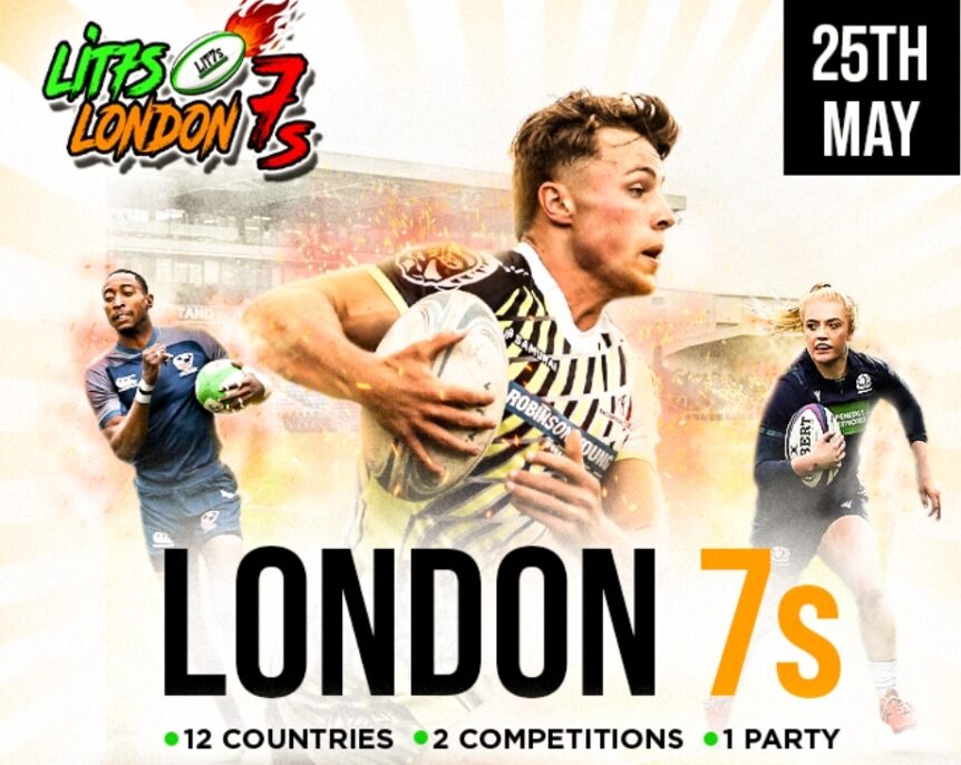 LIT7s London 7s