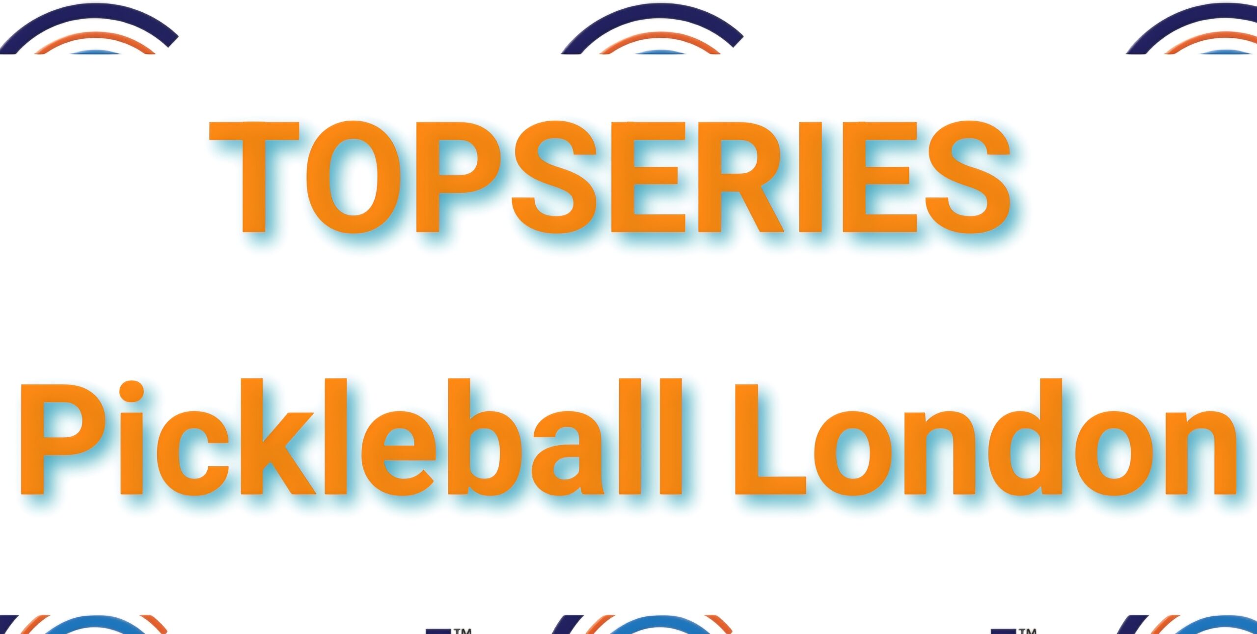 topseries pickleball london tickets